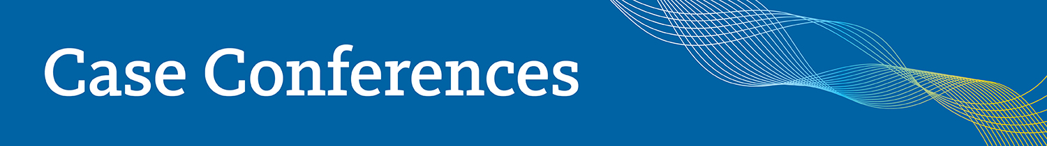 UC Irvine Division of Endocrinology, Department of Medicine Case Conferences Banner